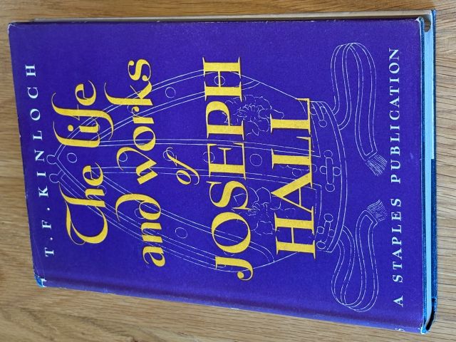 The Life and Works of Joseph Hall