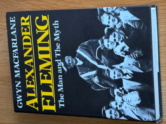 Alexander Fleming: The Man and the Myth