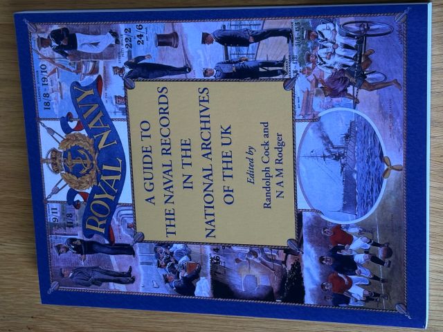 A Guide to the Naval Records in the National Archives of the UK