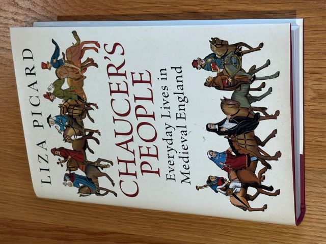 Chaucer's People; everday lifes in Medieval England.
