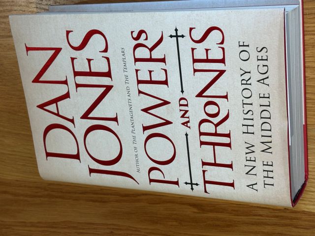 Powers and Thrones: A New History of the Middle Ages