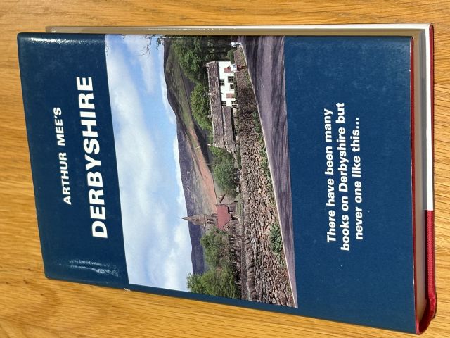 Derbyshire - The Peak Country - The King's England