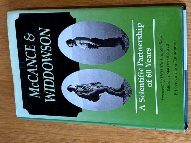 McCance & Widdowson: A Scientific Partnership of Sixty Years