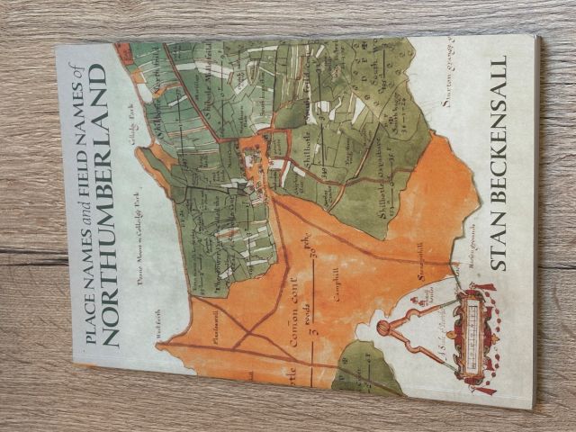 Place Names and Field Names of Northumberland