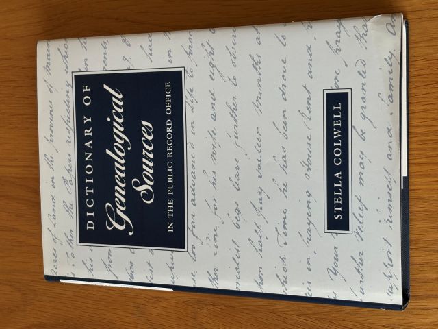 Dictionary of Genealogical Sources in the Public Record Offices