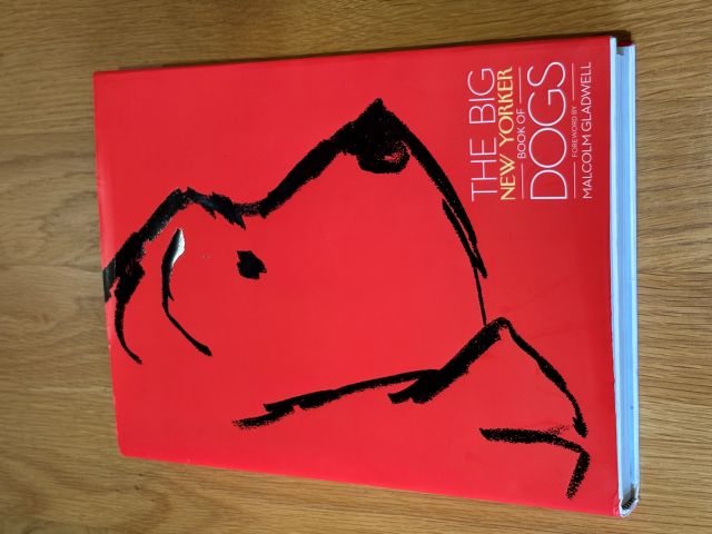 The Big New Yorker Book of Dogs