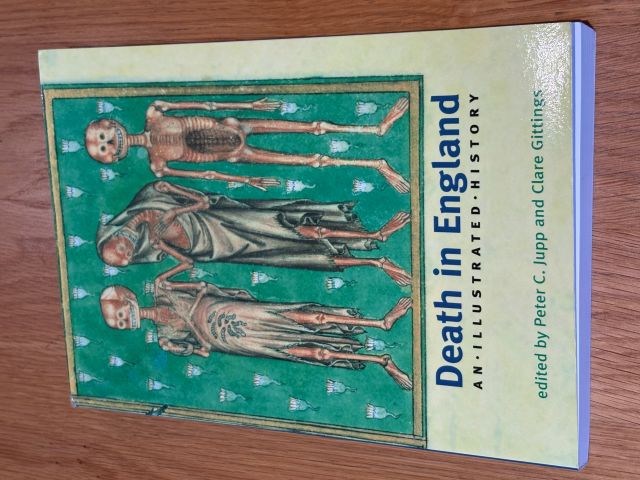 Death in England : An Illustrated History