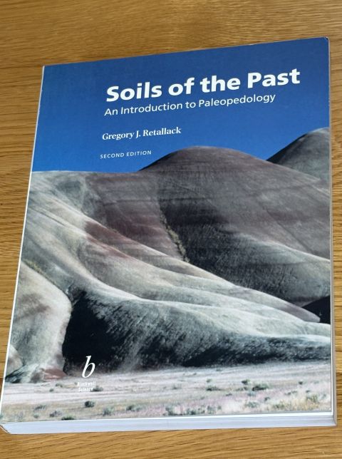 Soils of the Past - An Introduction to Paleopedology