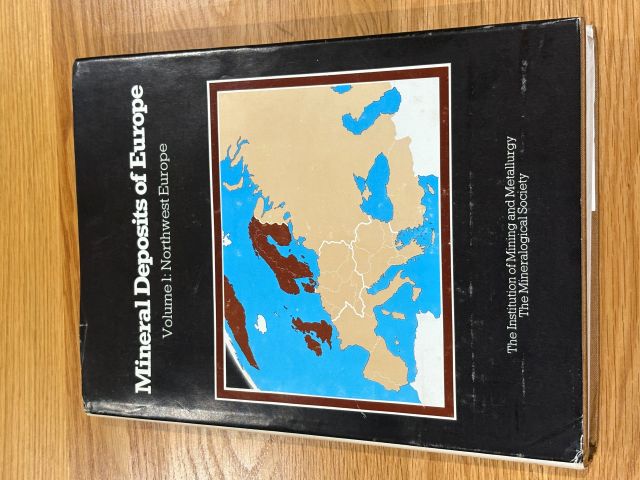 Mineral Deposits of Europe, Volume 1: Northwest Europe