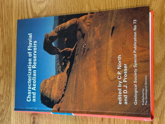 Characterization of Fluvial and Aeolian Reservoirs: Geological Society Special Publications No. 73