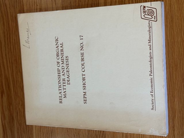 Relationship of Organic Matter and Mineral Diagenisis Lecture Notes for SEPM Short Course No 17.