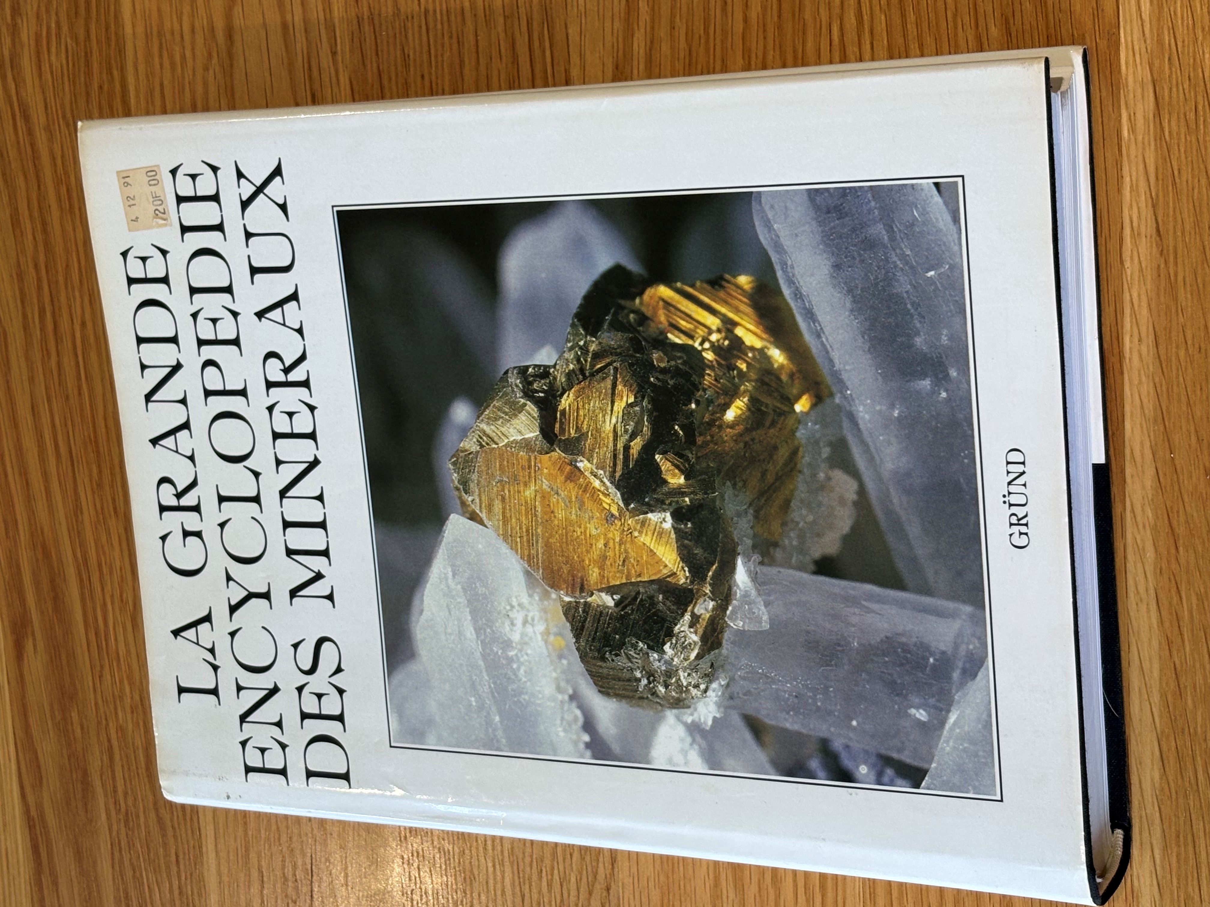La grande encyclopedie des mineraux