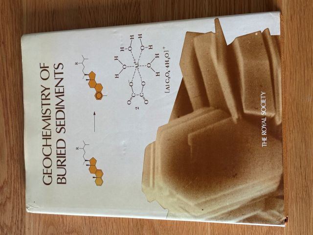 Geochemistry of Buried Sediments. Proceedings of a Royal Society meeting London 27-28 June 1984.