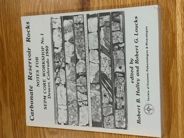 Carbonate Reservoir Rocks: Notes for SEPM Core Workshop No 1.